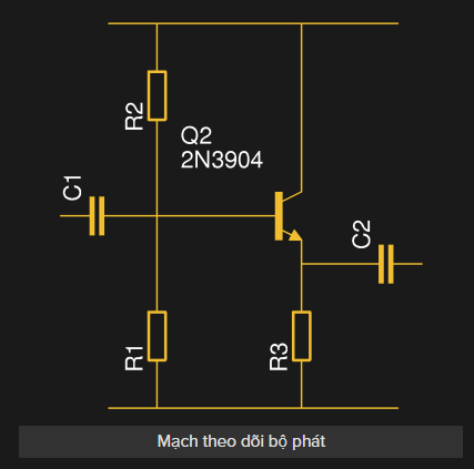 PHÂN CỰC TRANSISTOR: EMITTER FOLLOWER